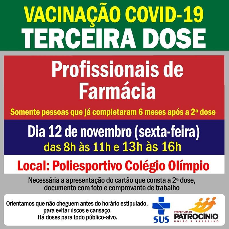 Profissionais que trabalham em farmácias receberam a terceira dose...
