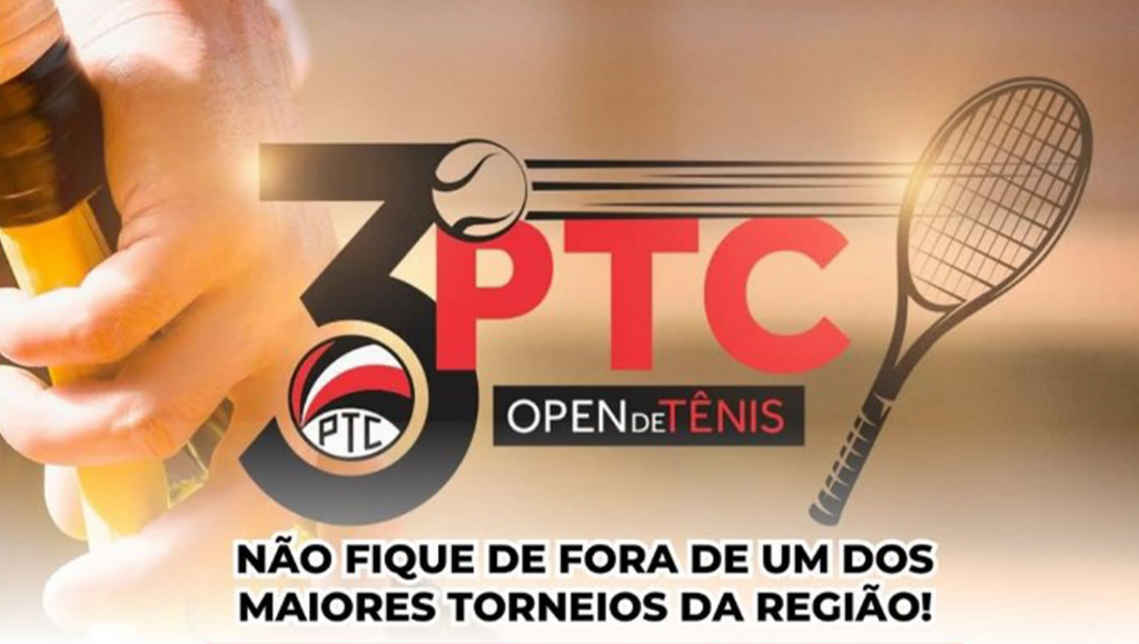 3º PTC Open de Tênis tem início neste sábado...