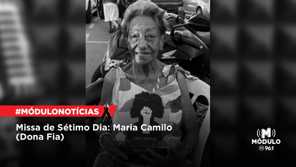 Missa de Sétimo Dia: Maria Camilo (Dona Fia)
