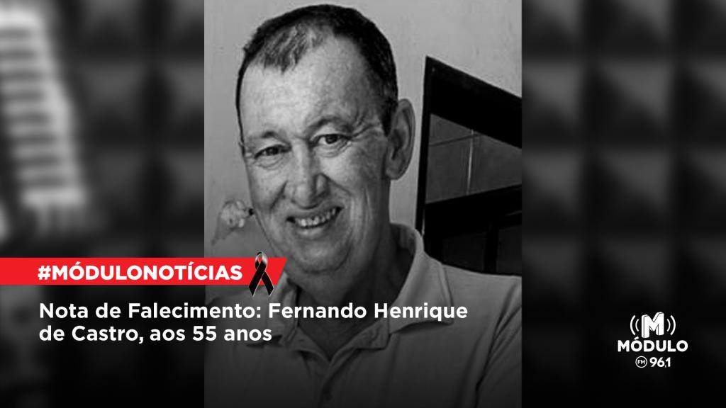 Nota de Falecimento: Fernando Henrique de Castro, aos 55 anos